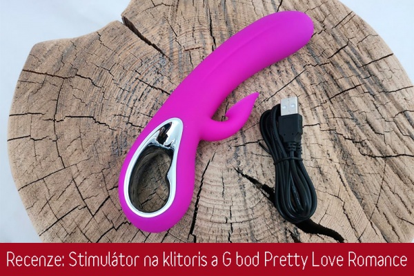 Recenze: Stimulátor na klitoris a na G-bod Pretty Love Romance 24 cm