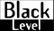 Black LEVEL